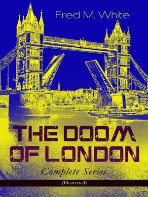 cover image of The Doom of London--Complete Series